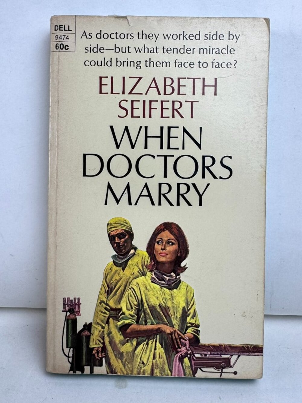 When Doctors Marry by Elizabeth Seifert Dell 9474 1969 Vintage Medical Paperback